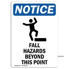 Fall Hazards Beyond With Symbol OSHA Notice Sign Metal Plastic Decal