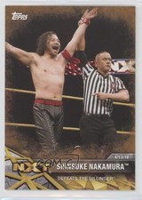 2017 Topps WWE NXT Matches and Moments Bronze Shinsuke Nakamura #32 1md
