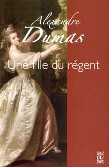 Une fille du régent von Dumas, Alexandre | Buch | Zustand sehr gut