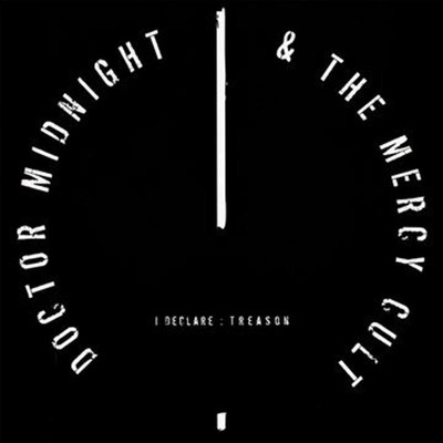 Doctor Midnight & The Mercy... - I Declare Treason APOPTYGMA... CD NEU OVP