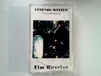 Tim Hassler   Legends/Wanted Cassingle 1995 Country Johnny Pierce Prod New
