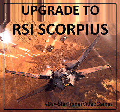 STAR CITIZEN - SHIP UPGRADE TO RSI SCORPIUS - CCU SELECTION