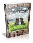 Ace Your Life With Affirmation A Step By Step Guide On How To Be... (EBook)