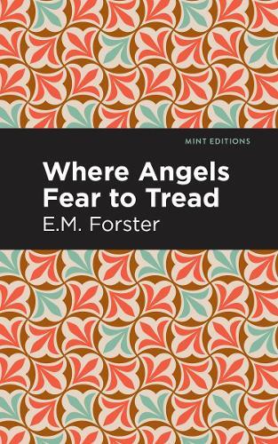 Thumbnail - E. M. Forster Where Angels Fear To Tread (taschenbuch) Mint Editions