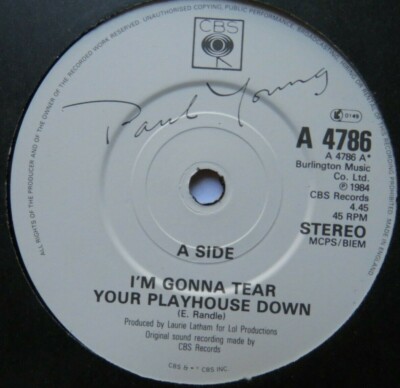 PAUL YOUNG - I'm Gonna Tear Your Playhouse Down - Ex Con 7'' Single CBS A 4786