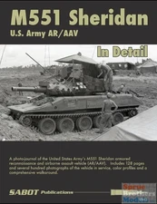 SAB012 SABOT Publications - M551 Sheridan US Army AR/AAV In Detail