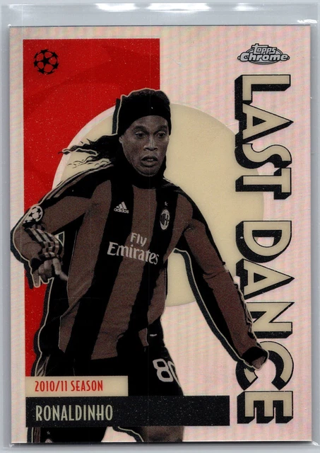 2025-26 Topps Chrome UEFA Club Competitions #LD-9 Ronaldinho Last Dance
