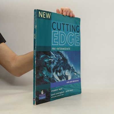 New Cutting edge. Pre-intermediate. Students' book  |  Sarah Cunningham