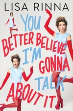 You Better Believe I'M Gonna Talk about It