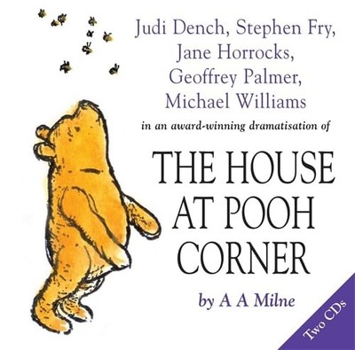 Winnie the Pooh: House At Pooh Corner: CD by A Milne, A CD-Audio Book The Fast