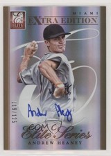 2012 Elite Extra Edition Elite Series Signatures 119/125 Andrew Heaney #2 1j2