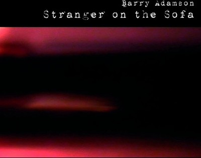 Audio Cd Neu - Barry Adamson - Stranger On The Sofa -I- Mute