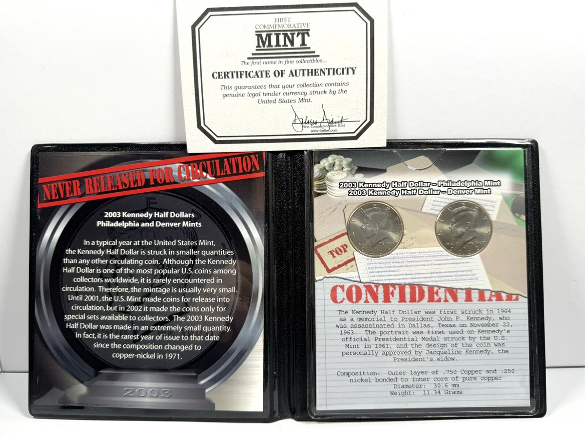 2003 Kennedy P&D Half Dollar Confidential First Commemorative Mint 
