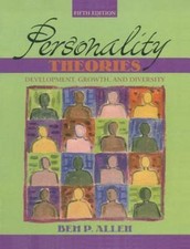 Personality Theories : Development, Growth And Diversity, Hardcover by Allen,...
