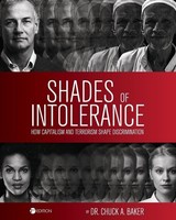 Shades Of Intolerance | Chuck Baker | Englisch