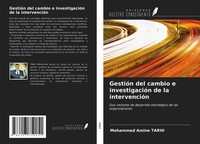 Mohammed Amine Tarhi | GestióN Del Cambio E InvestigacióN De La IntervencióN