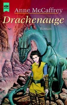 Drachenauge. Roman von Anne McCaffrey | Buch | Zustand gut - Anne McCaffrey