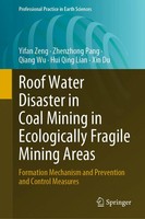Yifan Zeng (U. A.) | Roof Water Disaster In Coal Mining In Ecologically...