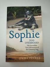 Sophie Dog Overboard - Emma Pearse