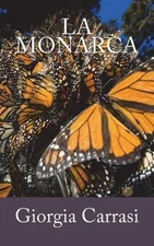 La Monarca by Giorgia Carrasi (Italian) Paperback Book