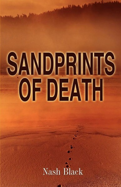 Nash Black | Sandprints Of Death | Taschenbuch | Englisch (2011) | IF Publishing-image