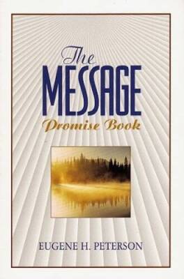 The Message Promise Book - Paperback By Peterson, Eugene H. - GOOD
