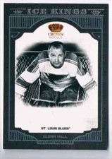 2011-12 PANINI CROWN ROYALE ICE KINGS GLENN HALL ST LOUIS BLUES #16