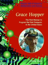 Grace Hopper: The First Woman to - Library Binding, by Marx Christy - Good