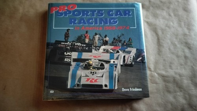 #ad PRO SPORTS CAR RACING IN AMERICA 1958 1974 by Dave Friedman Hardcover $80.00