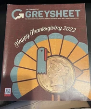 GreySheet Coin Dealer Newsletter CDN NOVEMBER 2022 Dealer Price Guide $40 Value