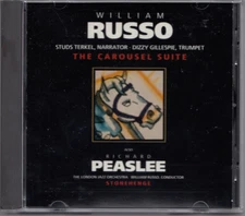 William Russo / Richard Peaslee – The Carousel Suite / Stonehenge  Classical CD
