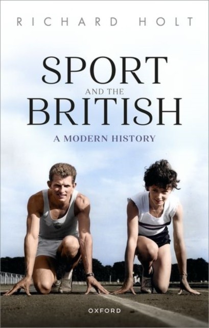 Sport and the British by Richard Holt - 9780199557202 - Image 2