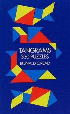 Tangrams: 330 Puzzles (Dover Recreational Math) by Read, Ronald C., Acceptable B