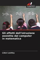 Lidon Lashley | Gli Effetti Dell'istruzione Assistita Dal Computer In Matematica