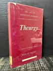 Theurgy: The Art of Effective Worship by Mouni Sadhu 1962 Hrdbk Good B12