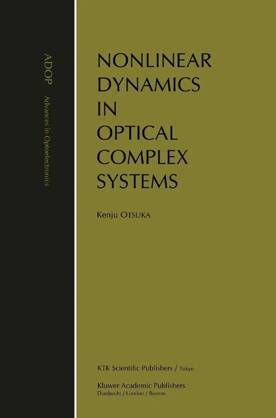 Kenju Otsuka | Nonlinear Dynamics In Optical Complex Systems | Buch | Englisch-image