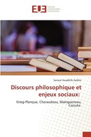 Samuel Awadhifo Ayibho | Discours Philosophique Et Enjeux Sociaux: | Taschenbuch