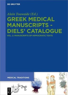 Alain Touwaide Corpus Hippocraticum (Hardback) Medical Traditions