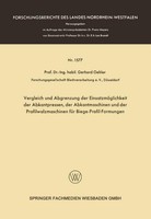 Vergleich Und Abgrenzung Der EinsatzmöGlichkeit Der Abkantpressen, Der Abkantmas