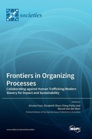 Frontiers In Organizing Processes | Buch | Englisch (2023) | Mdpi AG