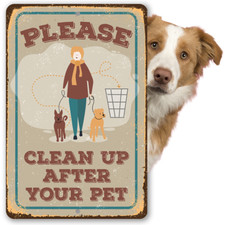 Please Clean Up After Your Pet Metal Decor Neighborhood Fence or Gate Dog Sign