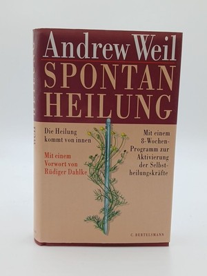 Spontanheilung. Die Heilung kommt von innen die Heilung kommt von innen A 146439