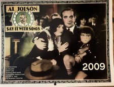 AL JOLSON 2009 Calendar - A4  - Excellent Con.