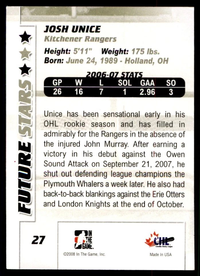 2007-08 In The Game Between the Pipes Josh Unice Kitchener Rangers #27 - Image 2 of 2