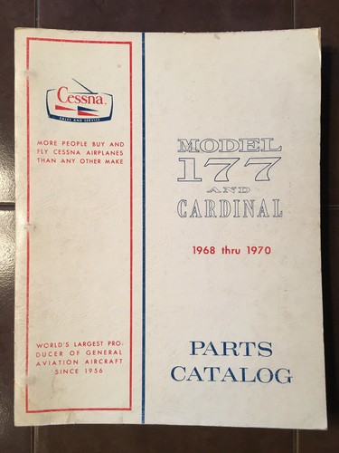 1968-1970 Cessna Aircraft Model 177, 177A & 177B Cardinal Parts Manual