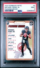 2024 PANINI DONRUSS OPTIC PASSING GRADE #5 MICHAEL PENIX JR. PSA 9