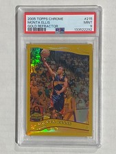 2005-06 Topps Chrome Monta Ellis GOLD REFRACTOR #215 MINT PSA 9 WARRIORS L@@K