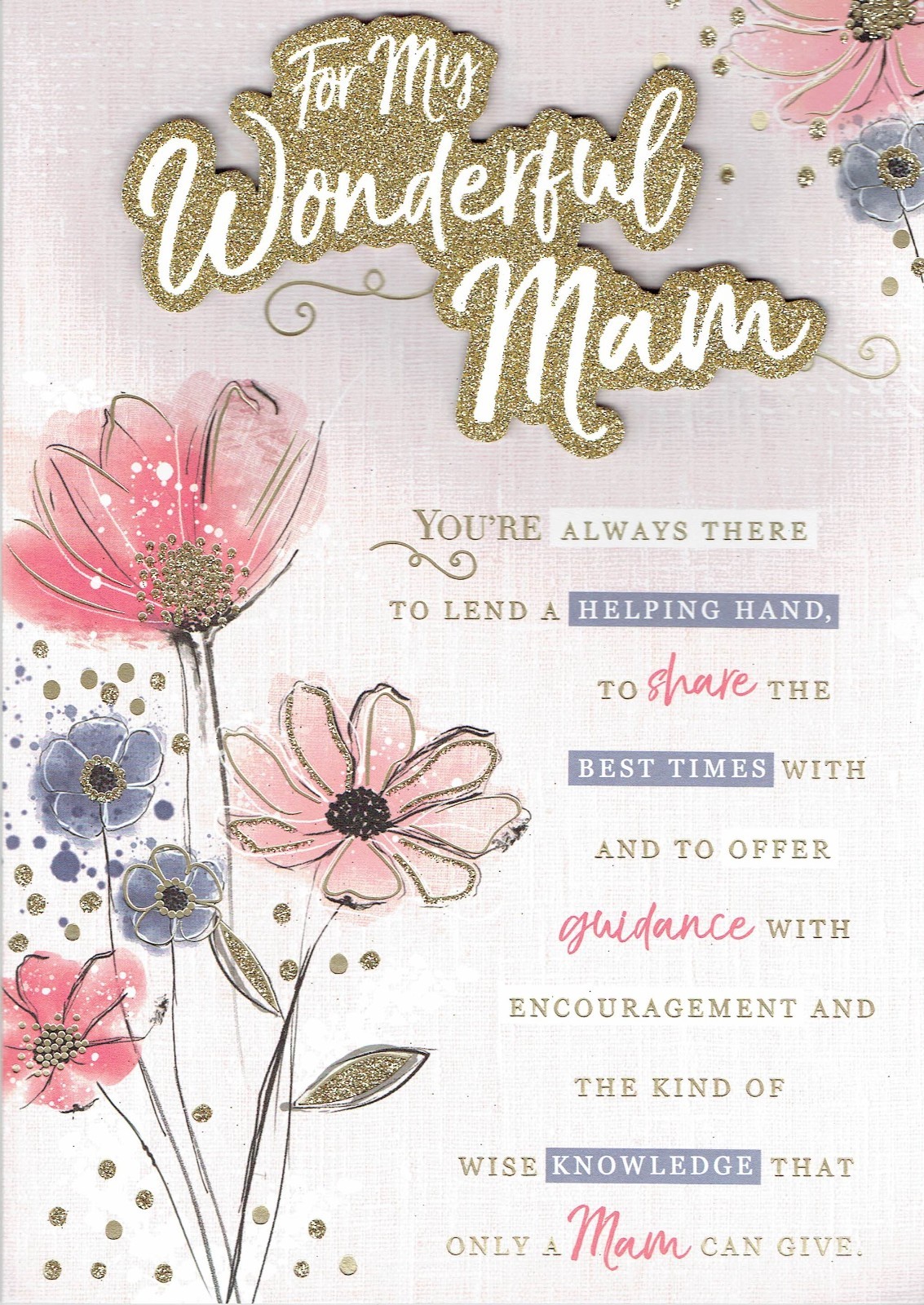 MAM LARGE BIRTHDAY CARD - Multi Page Insert & Lovely Words Floral design