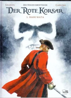 Der Rote Korsar die neuen Abenteuer Nr. 1 - 3 zur Auswahl von Kraehn / Carloni