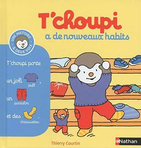 Tchoupi a de nouveaux habits (Histoire deux voix) (French Edition) - GOOD